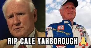 NASCAR Legend Cale Yarborough Dies At 84