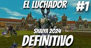 EL LUCHADOR DEFINITIVO SHAIYA 2024 #1 | JereOver