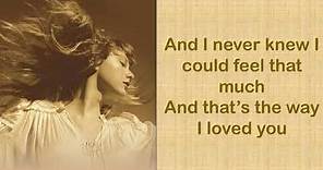 THE WAY I LOVED YOU - Taylor Swift (Taylor's Version) (Lyrics)