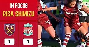 Risa Shimizu / 清水梨紗 | West Ham United vs Liverpool | Matchweek 4 | Women's Super League 2023/2024
