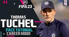 FIFA 23 THOMAS TUCHEL FACE FIFA 23 LOOK ALIKE CREATION | TUTORIAL | CAREER MODE | MANAGER