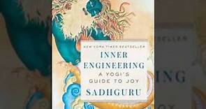 " Inner Engineering : A Yogi's Guide To Joy " book by Sadhguru || Full English Audiobook