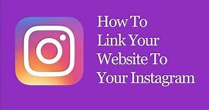 How To Create A Link From Your Website To Your Instagram