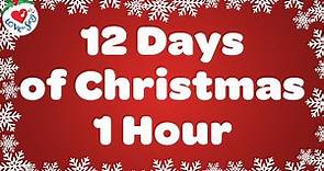 12 Days of Christmas 1 Hour with Lyrics 🎄 Christmas Songs and Carols