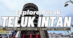 Menara Condong - Teluk Intan | Things to do in Perak | Malaysia