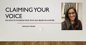 Claiming Your Voice as a Writer with Frances Turner
