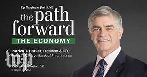 Patrick T. Harker, President & CEO of the Federal Reserve Bank of Philadelphia, on the economy