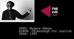 Thomas Mapfumo 1980s Chimurenga Hits Playlist