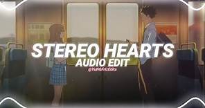 stereo hearts - gym class heroes ft. adam levine [edit audio]