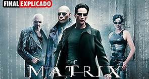 MATRIX (1999) - RESUMEN COMPLETO Y FINAL EXPLICADO