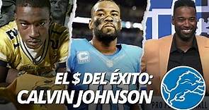 CALVIN JOHNSON: La Leyenda de MEGATRON | Detroit Lions | El Precio Del Éxito NFL
