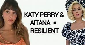 Katy Perry & Aitana - Resilient (Traducida al español)