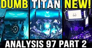 TITAN COMPUTERMAN! Episode 97 Part 2 Skibidi Wars Analysis Skibidi Toilet Multiverse All Secrets