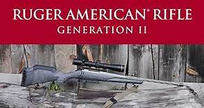 Ruger American® Rifle Generation II Features
