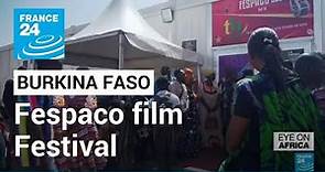 Burkina Faso's capital hosts the 28th edition of Fespaco film Festival • FRANCE 24 English