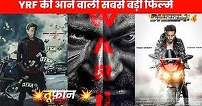 Yash Raj Films Upcoming Big Budget Movies 2024/2025 || Yrf Upcoming Films List War 2 ..Dhoom 4
