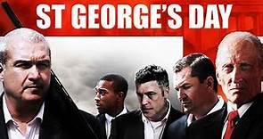 ST. GEORGES DAY Trailer (2012) Frank Harper & Craig Fairbrass