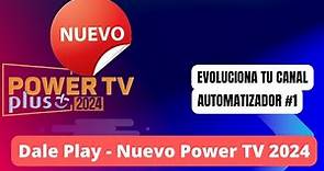 Nuevo Power TV 2024