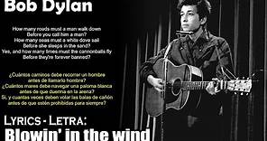 Bob Dylan - Blowin' in the wind (Lyrics Spanish-English) (Español-Inglés)