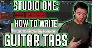 Studio One: How to Write and Make Guitar Tabs
