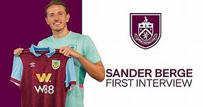 Sander Berge Is A Claret! | FIRST INTERVIEW