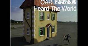 OAR - Heard The World (With Lyrics)