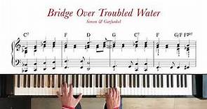 Bridge Over Troubled Water - Simon & Garfunkel. Piano tutorial + sheet music. Intermediate.