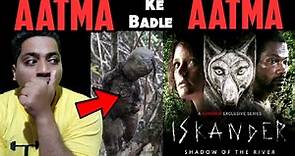 Iskander : Shadow of the River Season 1 Review in hindi | Shudder Exclusive Series | MX Player