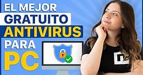 Los Mejores Antivirus GRATIS para PC 2024 | 6 mejores opciones que puedes usar en 2024