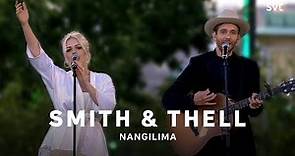 Smith & Thell - Nangilima | Allsång på Skansen 2021 | SVT