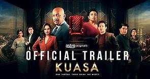 OFFICIAL TRAILER - KUASA