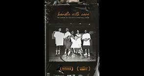 《HANDLE WITH CARE：THE LEGEND OF THE NOTIC STREETBALL CREW》TRAILER 2024