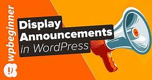 How to Display Announcements in Your WordPress Blog