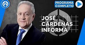 En Vivo | José Cárdenas Informa