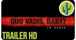 Quo Vadis Baby? - La Serie | Trailer Ufficiale | Gabriele Salvatores