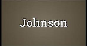 Johnson Meaning