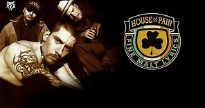 House Of Pain - Guess Who's Back