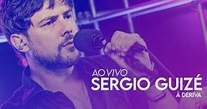 Sergio Guizé - À Deriva - Ao Vivo no Estúdio Showlivre 2022
