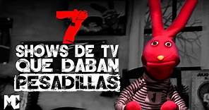 7 Programas de TV que daban PESADILLAS IV | MundoCreepy