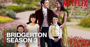 Bridgerton Season 3 Is About To Change Everything