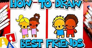 How To Draw Best Friends