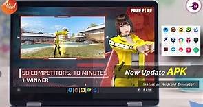 Garena Free Fire New Update APK Install on Android emulators (PC)