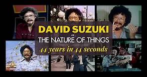 David Suzuki on The Nature of Things: 44 years in 44 seconds