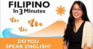 Learn Filipino - Filipino in Three Minutes - Do You Speak English?