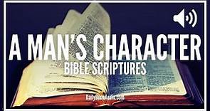 Bible Verses About a Man's Character | What The Bible Says About Character Development (POWERFUL)