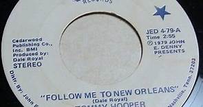 Tommy Hooper And The Nashville South - Follow Me To New Orleans