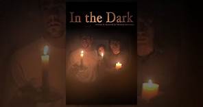 In The Dark | Full Horror Movie