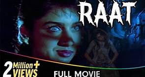 Raat - Hindi Horror Movie - Rohini Hattangadi, Sushant, Om Puri, Anant Nag, Revathi