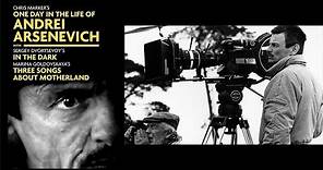 One Day In The Life Of Andrei Arsenevitch (Andrei Tarkovsky - Last Documentary) by Chris Marker