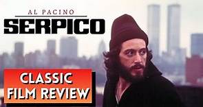 CLASSIC FILM REVIEW: Serpico (1973) Al Pacino, Sidney Lumet